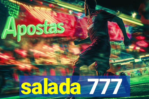 salada 777